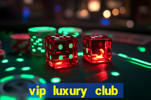 vip luxury club porto alegre